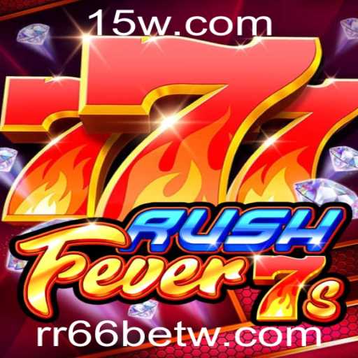 Descubra RushFever7s: O Jogo de Azar que Está Dominando o Mundo com RR66bet